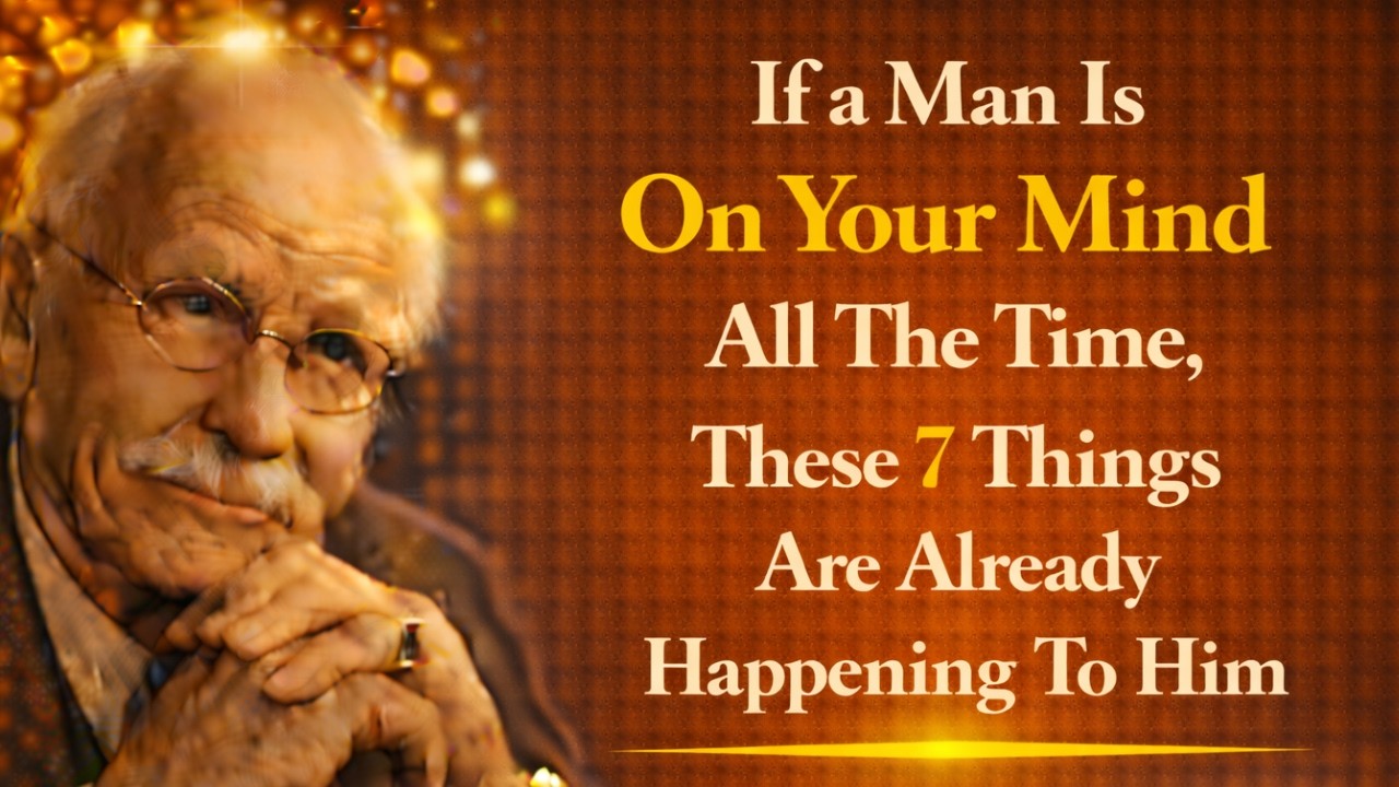 If a Man Is On Your Mind All The Time, These 7 Things Are Already Happening To Him | Carl Jung