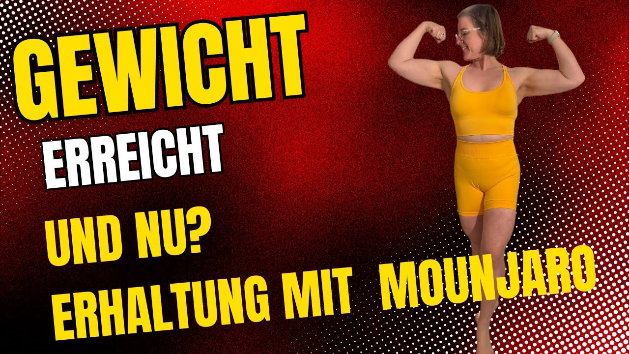 Gewicht erreicht - und nu? Erhaltung mit Mounjaro.