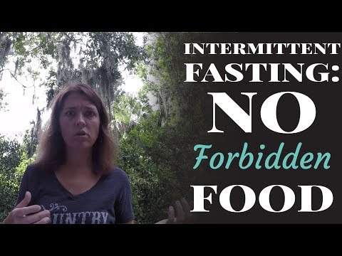 Intermittent Fasting: No Forbidden Foods