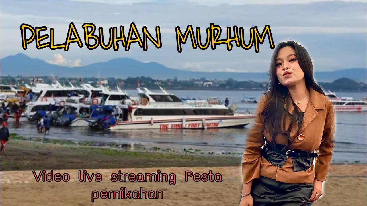 PELABUHAN MURHUM - RISKA.M. || CIPTA: DARMAN,BTS