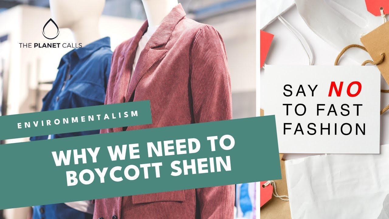 Why we need to boycott Shein
