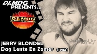 JERRY BLONDEL - Dag Lente En Zomer (1983)