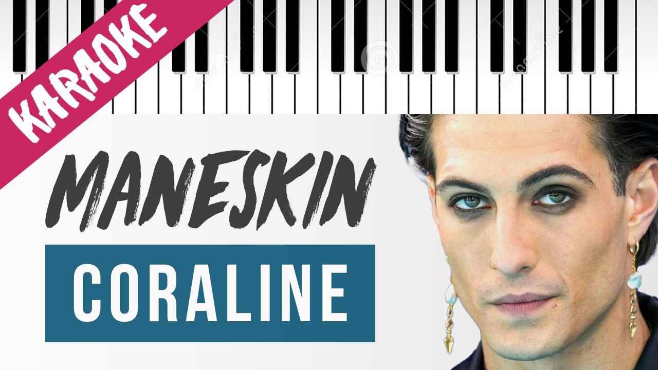 Maneskin | CORALINE // Piano Karaoke con Testo
