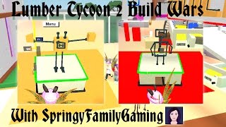 Lumber tycoon 2 | BUILD WARS /W SpringyFamilyGaming
