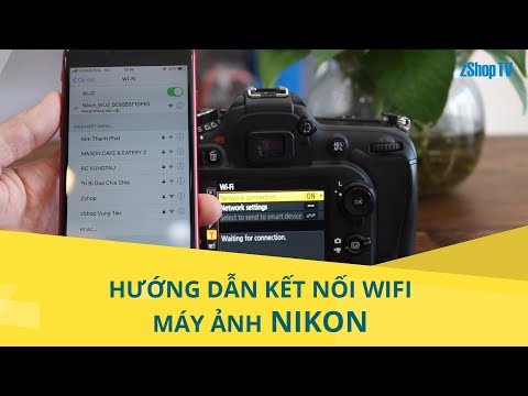 Video: Nikon d3200 có thể kết nối với WIFI không?