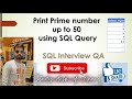 Print Prime numbers using SQL query
