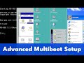 Advanced Guide to Multiboot System Setup