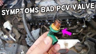 SYMPTOMS OF BAD PCV VALVE Any Car