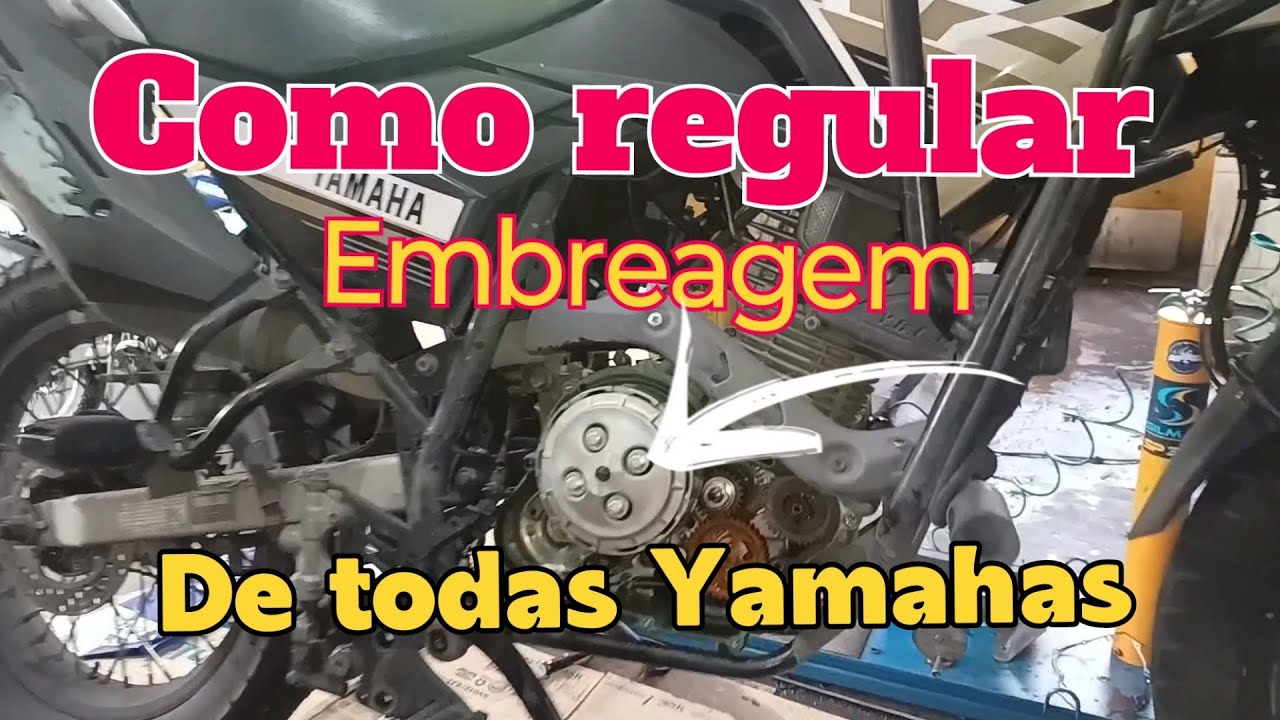COMO REGULAR A EMBREAGEM DA CROSSER 150, YBR 125, LANDER 250, TÉNÉRÉ 250, FAZER 150, FAZER 250