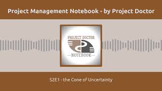 S2E1 - the Cone of Uncertainty