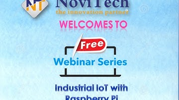 Webinar on Industrial IoT with Raspberry Pi - NoviTech