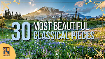 30 Most Beautiful Pieces of Classical Music