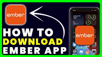How to Download Ember App | How to Install & Get Ember App