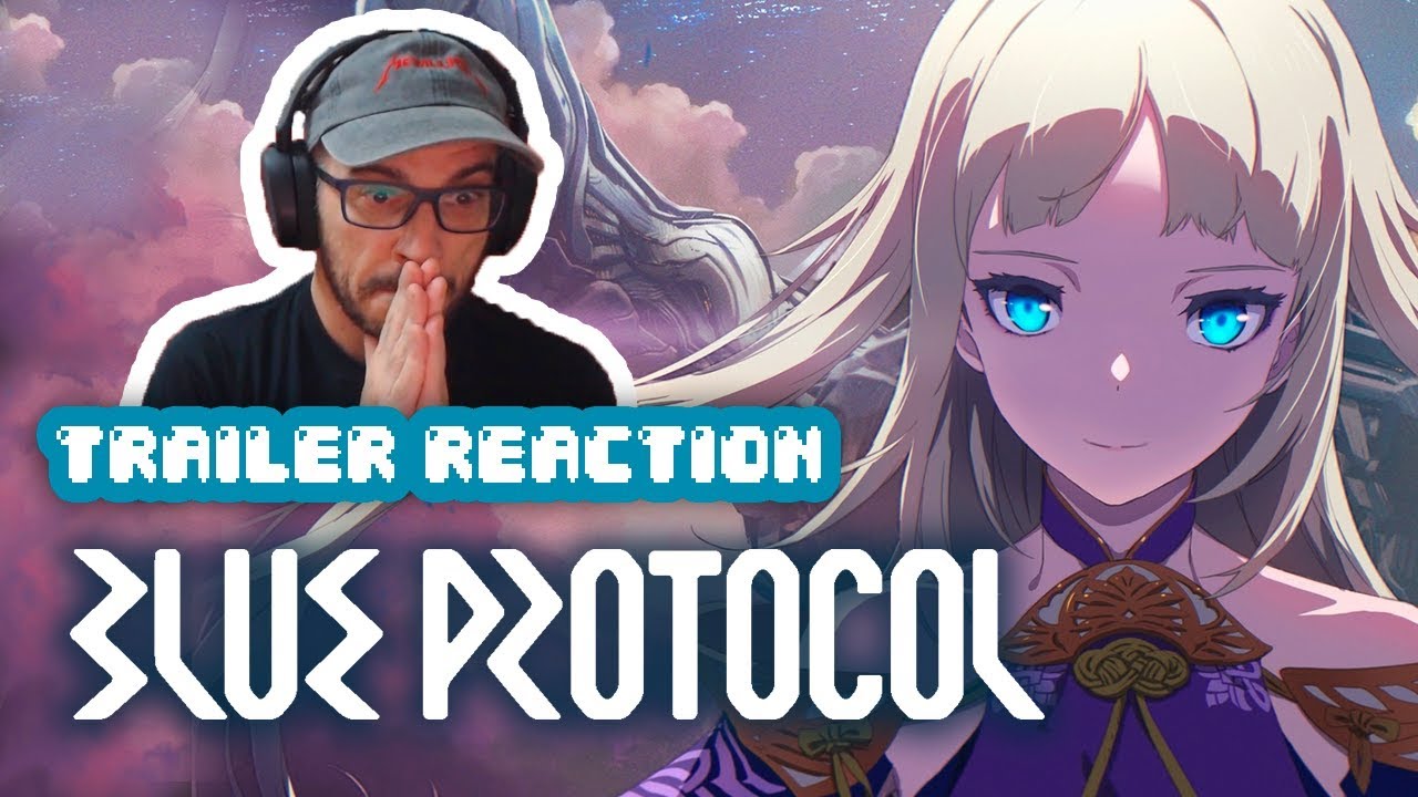 REACCIÓN Blue Protocol Gameplay Trailer (PC) YouTube