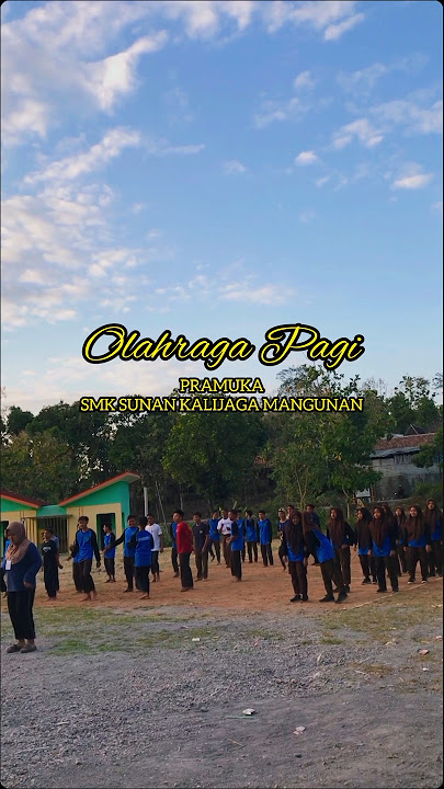 Olahraga Pagi Pramuka SMK Sunan Kalijaga Mangunan #pramuka #olahraga #fyp