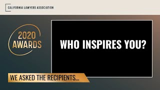 Who Inspires You? | CLA 2020 Awards