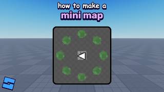 How to make a Mini Map in Roblox Studio
