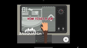 How to get  a security job in Sneaky Sasquatch