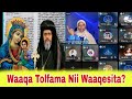 Waaqa Tolfama Nii Waaqesita Sumeya Tesfaye