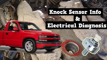 P0332 Knock Sensor Info &  Electrical Tests for Silverado / Sierra