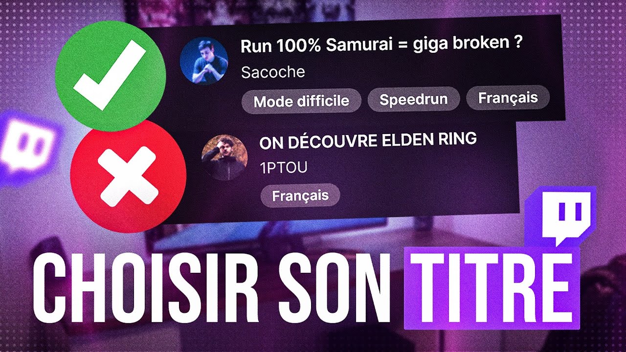 Bien Choisir son Titre de Stream pour Attirer les Viewers