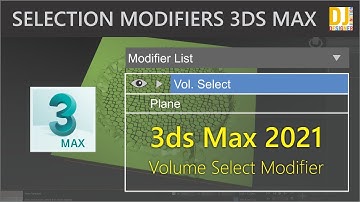 Vol. Select | Volume Select Modifier | 3ds Max 2021 | Selection Modifiers 3D Max 2021 in Hindi
