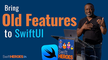 Your guide to adding old features/extensions to a SwiftUI world | Swift Heroes 2024 Talk
