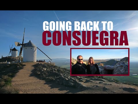 First 7 Months in Spain PLUS Bonus Consuegra Visit