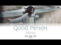 TWICE (트와이스) Mina (미나) - "Good Person" Lyrics [HAN/ROM/ENG]