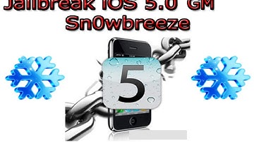 How To Jailbreak iOS 5.0 GM & Preserve Baseband  iPhone 4/3Gs iPod Touch 4G/3G & iPad - Sn0wbreeze