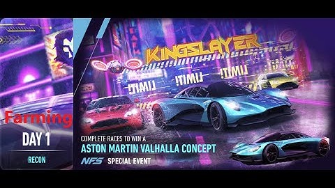Aston Martin Valhalla Concept | Kingslayer | Need For Speed: No Limits | Day 1 & faming