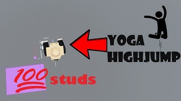 Yoga High Jump And Ragdoll Tutorial Roblox
