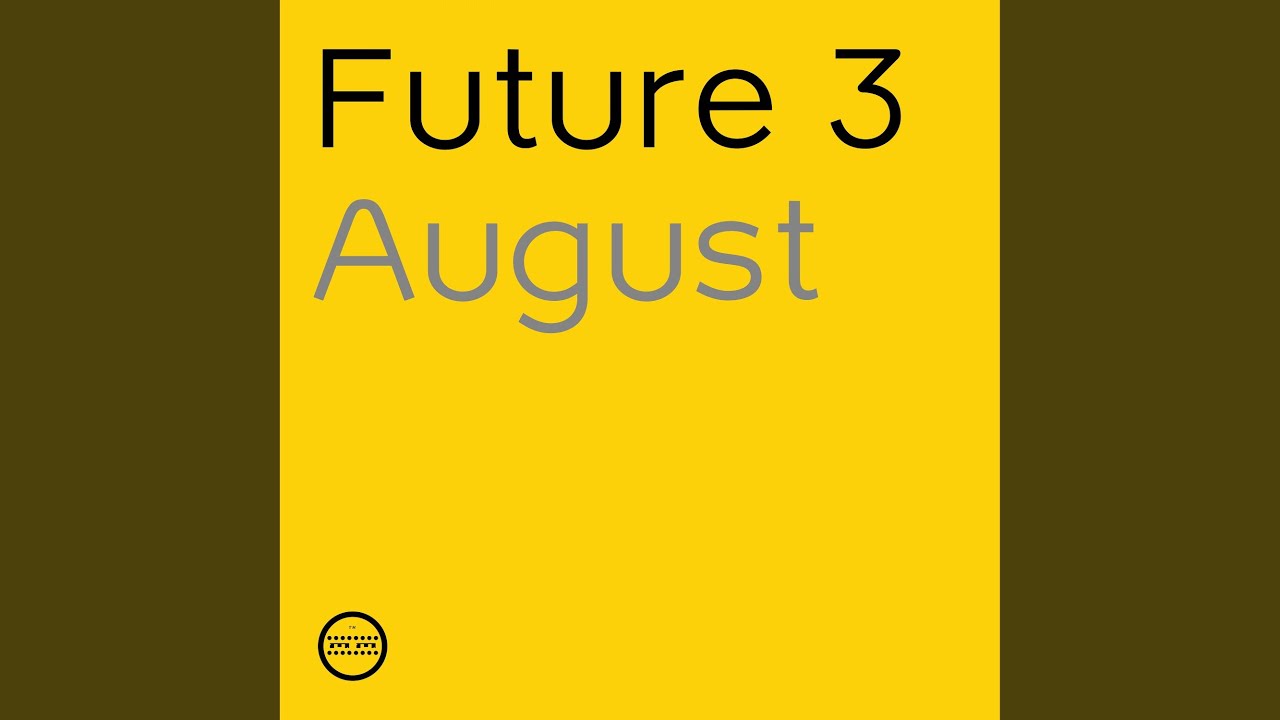 Obejrzyj August w YouTube Obejrzyj August w YouTube