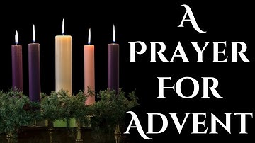 A Prayer For Advent