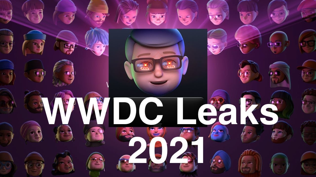 Apple WWDC Leaks and Predictions 2021