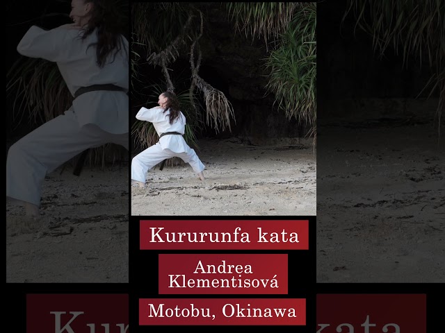 Kurunfa kata - Andrea Klementisová in Okinawa #shorts