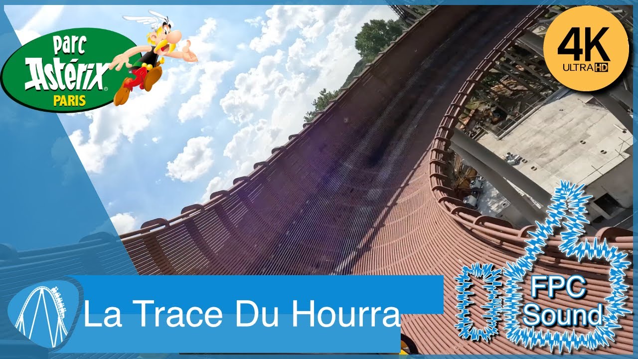 Parc Asterix - La Trace Du Hourra - YouTube