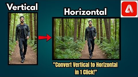 Convert Vertical Photo to Horizontal Cinematic Image | Adobe Firefly Mobile Tutorial