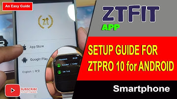How to Connect ZT Pro10 Smart watch to Phone with ZTFit App