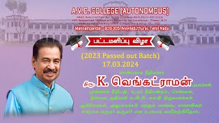 A.V.C. College (Autonomous) Convocation 17.03.2024