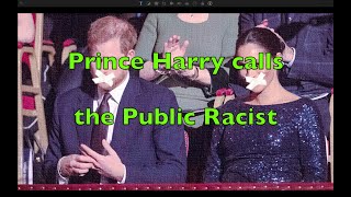 Prince Harry calls the public racists + Meghan flogs clothes