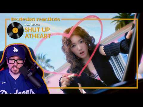 AtHeart (앳하트) - ‘Shut Up’ MV REACTION | by.design reactions