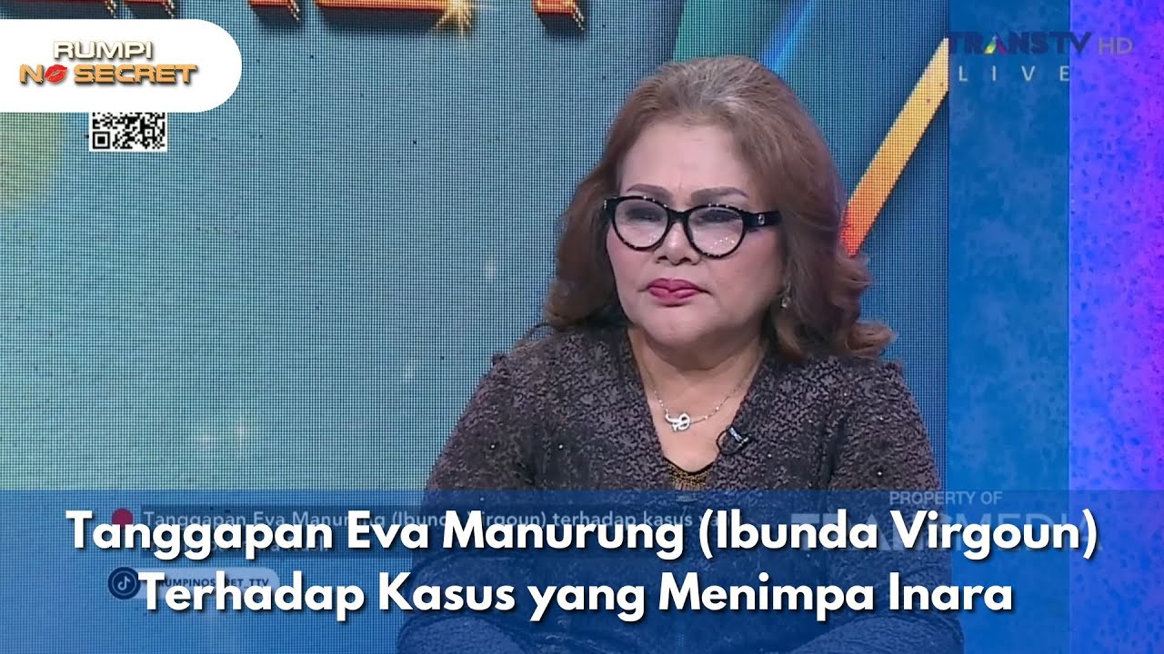 Tanggapan Eva Manurung (Ibunda Virgoun) Terhadap Kasus yang Menimpa Inara - RUMPI (27/11/2025) P1