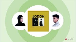JODOH - RESSA Feat ADZANDO ( OFFICIAL LIRIK )