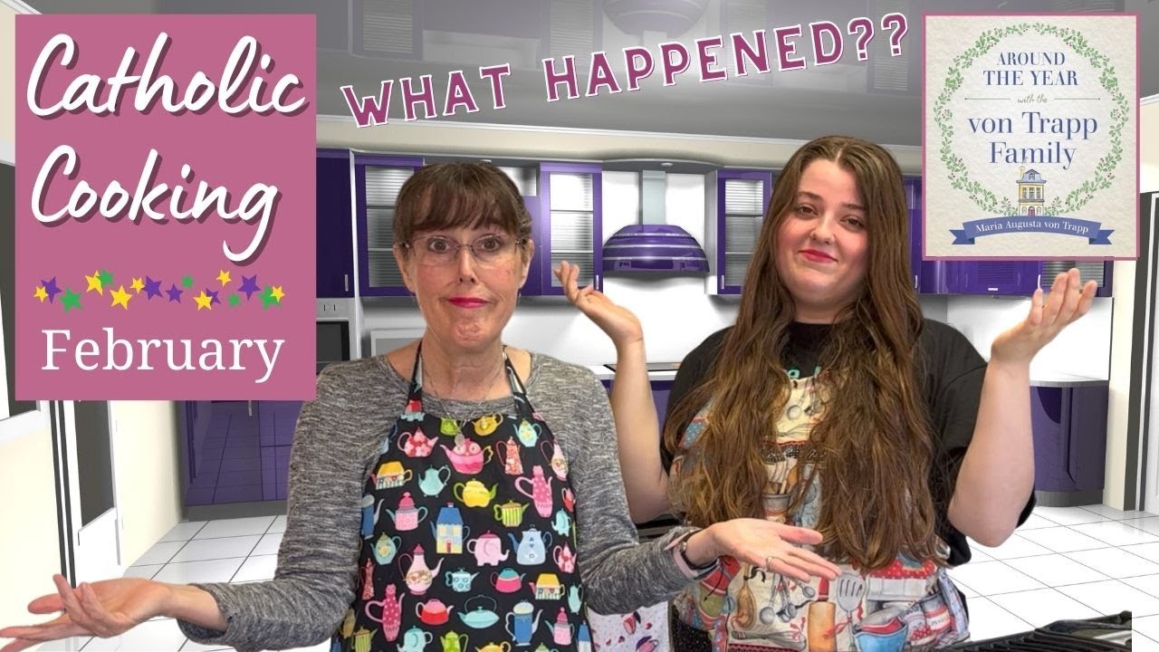 Католическая кухня! || Круглый год с семьёй фон Трапп