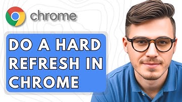 How To Do A Hard Refresh In Google Chrome [2025 Guide]