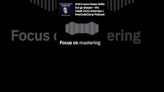 Unlock Your Developer Potential: Master Fewer Skills Deeply! Information