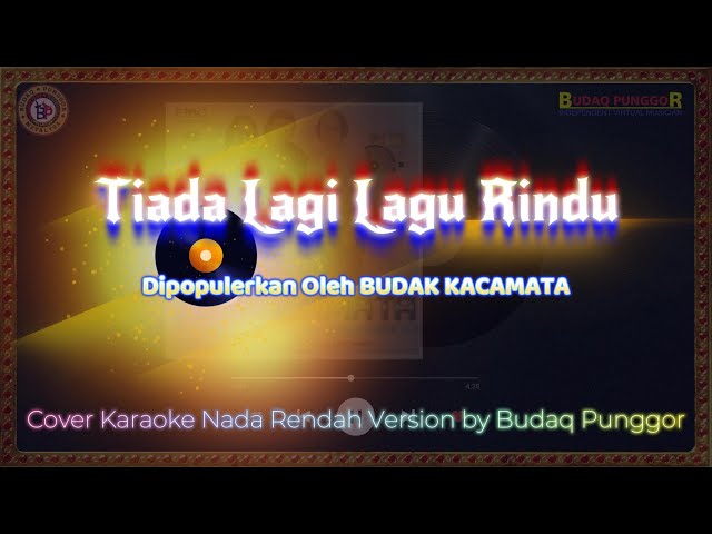 Budak Kacamata - Tiada Lagi Lagu Rindu Karaoke HQ Low Key Nada Rendah Cover by Budaq Punggor class=