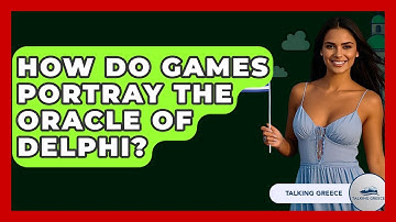 How Do Games Portray The Oracle Of Delphi? - Talking Greece