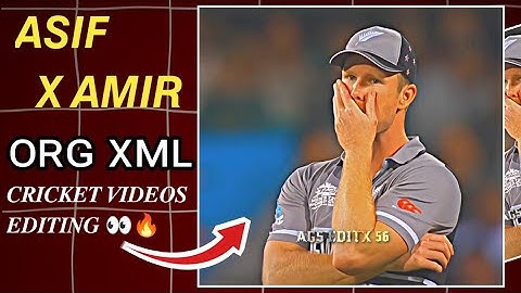 How To Edit Cricket Video Like @ Asif X Amir Real XML File✓// HDR Cricket Videos Editing 🥵🏏